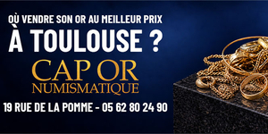 Cap Or Numismatique Toulouse | Où vendre ses bijoux en or ?