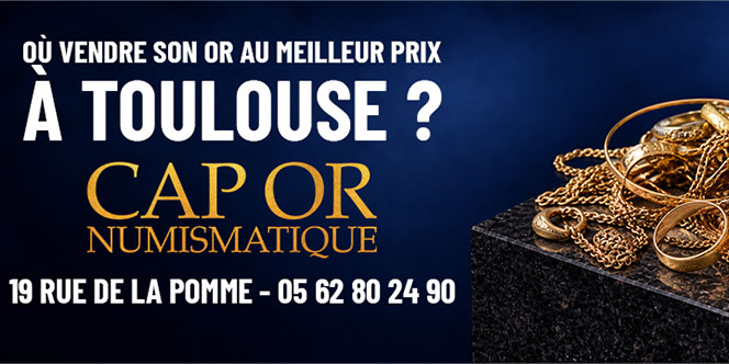 Cap Or Numismatique Toulouse | Où vendre ses bijoux en or ?