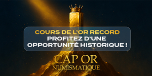 Cap Or numismatique Toulouse vous accompagne pour bénéficier des atouts d'un cours de l'or élevé.