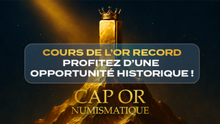 Cap Or numismatique Toulouse vous accompagne pour bénéficier des atouts d'un cours de l'or élevé.