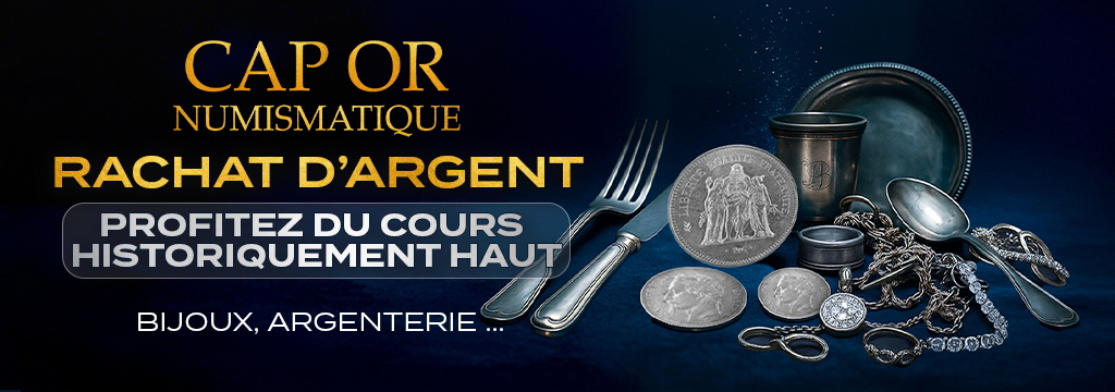 Vendez votre argent à Toulouse chez Cap Or Numismatique Toulouse !